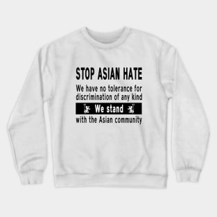 Stop Asian Hate Crewneck Sweatshirt